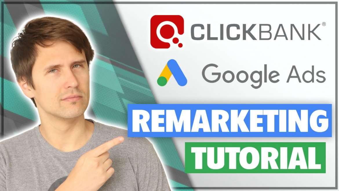 google ads clickbank remarketing