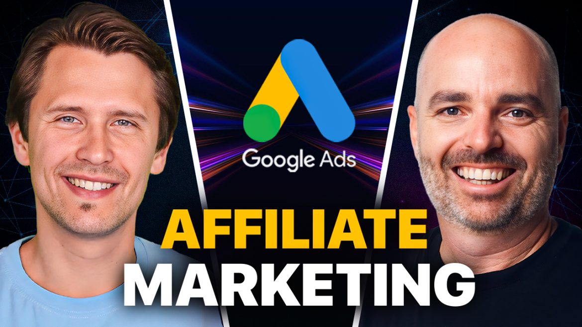 Google Ads Affiliate Marketing